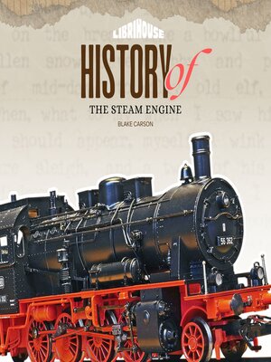cover image of History of the Steam Engine